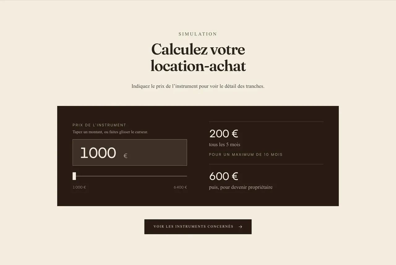 Simulateur « Calculez votre location-achat » : un prix d'instrument de 1000 € saisi à gauche, et à droite le résultat, 200 € tous les 5 mois puis 600 € pour devenir propriétaire.